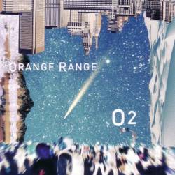 Orange Range : O2